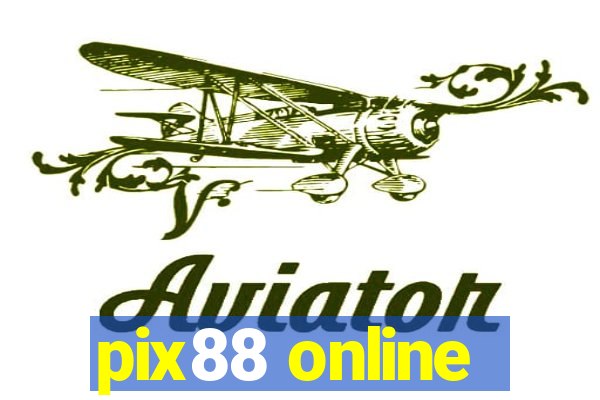 pix88 online